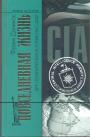 Франк Данинос - Повседневная жизнь ЦРУ. Политическая история 1947 — 2007 гг